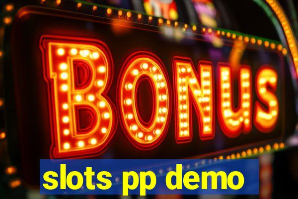 slots pp demo